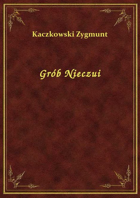 ebooki: Grób Nieczui – ebook