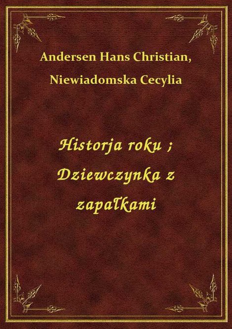 ebooki: Historja roku. Dziewczynka z zapałkami – ebook