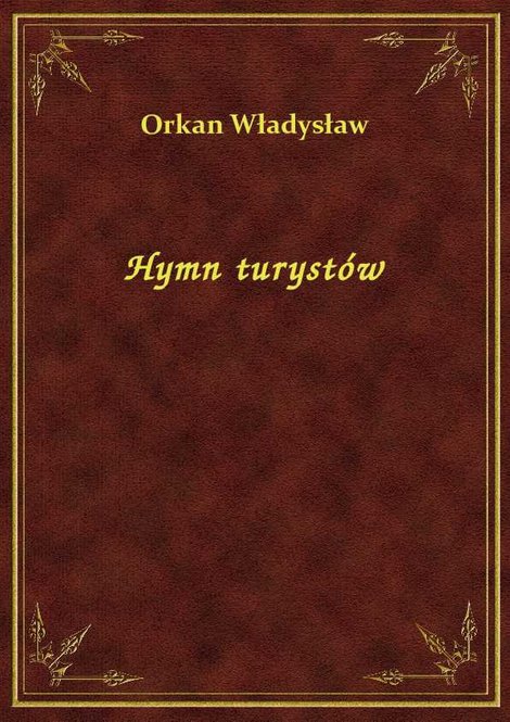 ebooki: Hymn turystów – ebook