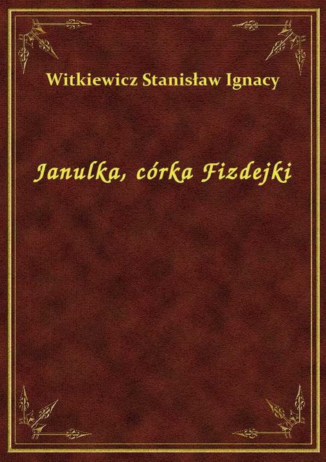 ebooki: Janulka, córka Fizdejki – ebook
