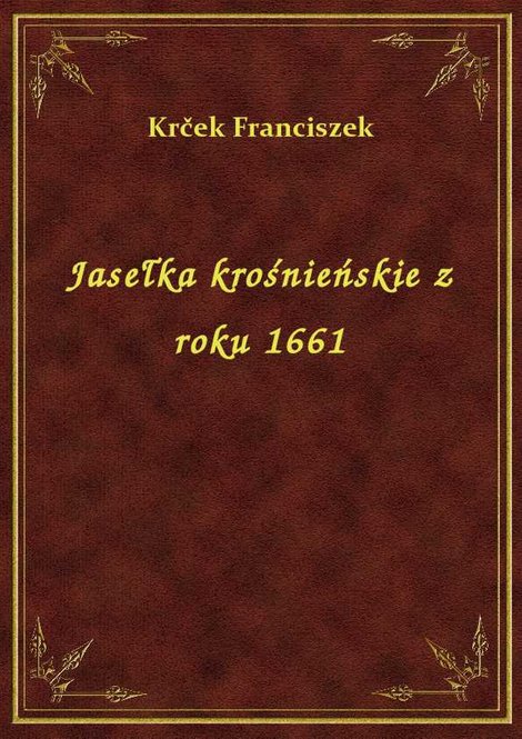 ebooki: Jasełka krośnieńskie z roku 1661 – ebook