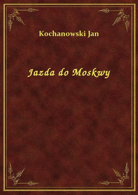 ebooki: Jazda do Moskwy – ebook