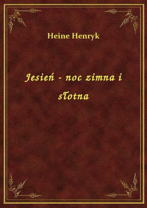 ebooki: Jesień - noc zimna i słotna – ebook