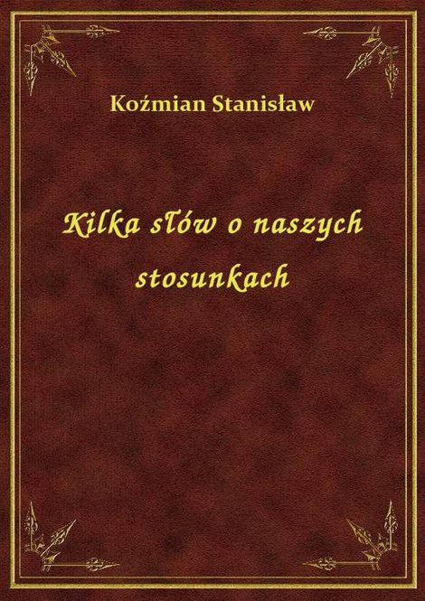 ebooki: Kilka słów o naszych stosunkach – ebook