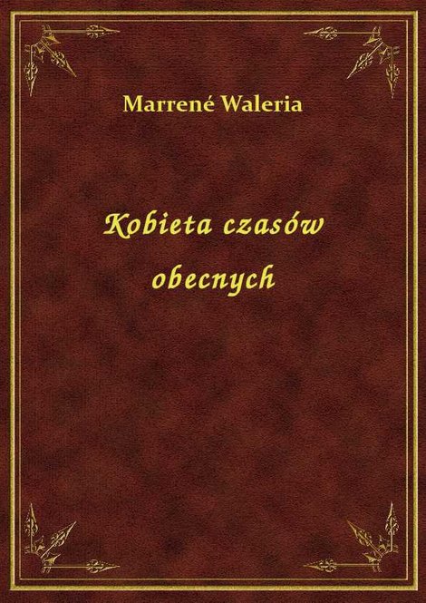 ebooki: Kobieta czasów obecnych – ebook