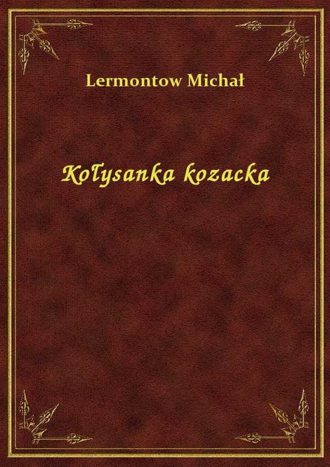 ebooki: Kołysanka kozacka – ebook