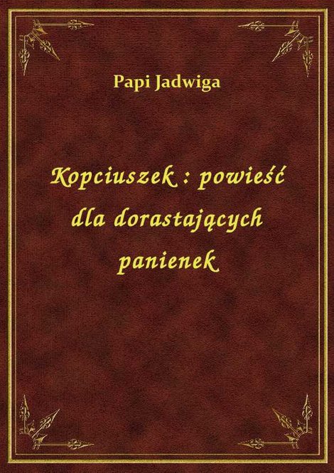 ebooki: Kopciuszek : powieść dla dorastających panienek – ebook