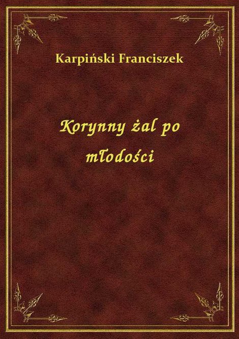 ebooki: Korynny żal po młodości – ebook