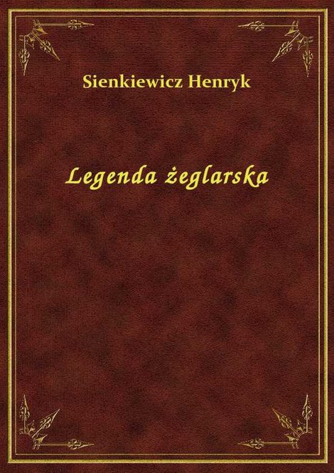 ebooki: Legenda żeglarska – ebook