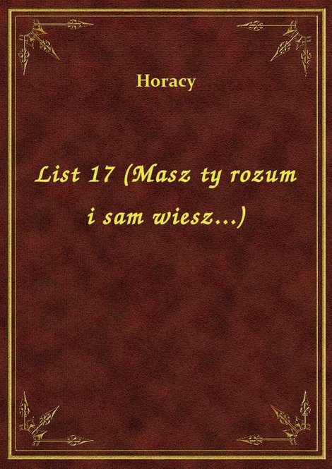 ebooki: List 17 (Masz ty rozum i sam wiesz...) – ebook