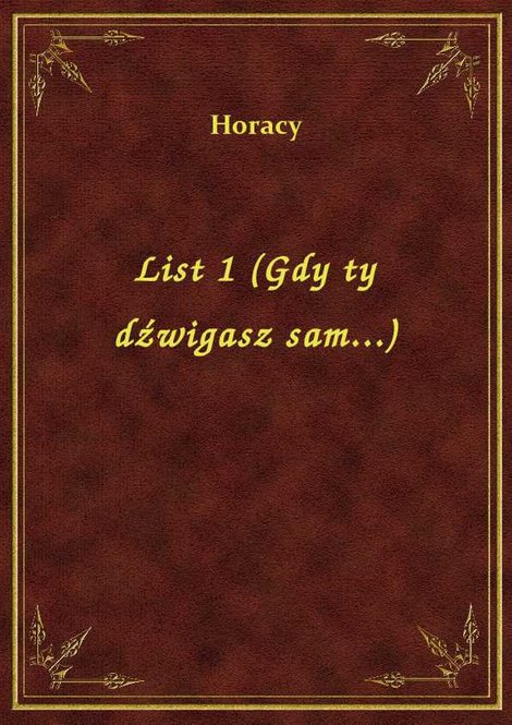 ebooki: List 1 (Gdy ty dźwigasz sam...) – ebook