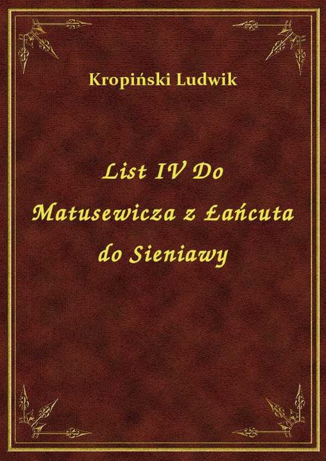 ebooki: List IV Do Matusewicza z Łańcuta do Sieniawy – ebook