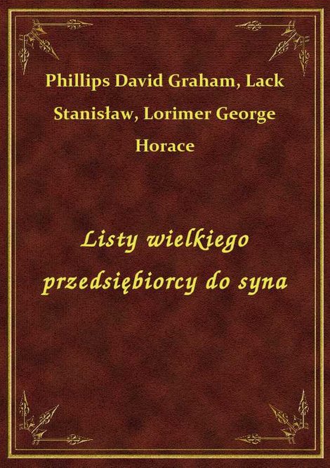 ebooki: Listy wielkiego przedsiębiorcy do syna – ebook