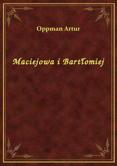 ebooki: Maciejowa i Bartłomiej – ebook