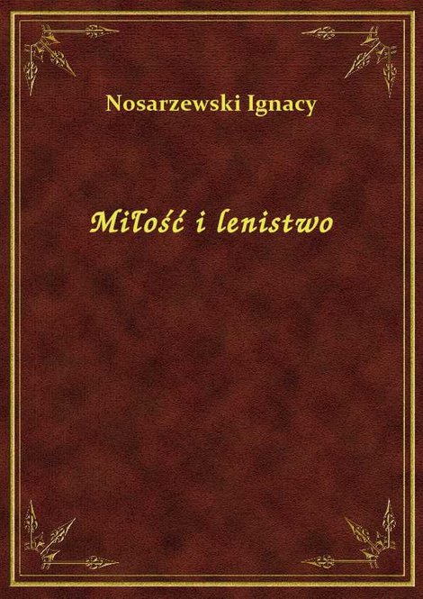 ebooki: Miłość i lenistwo – ebook