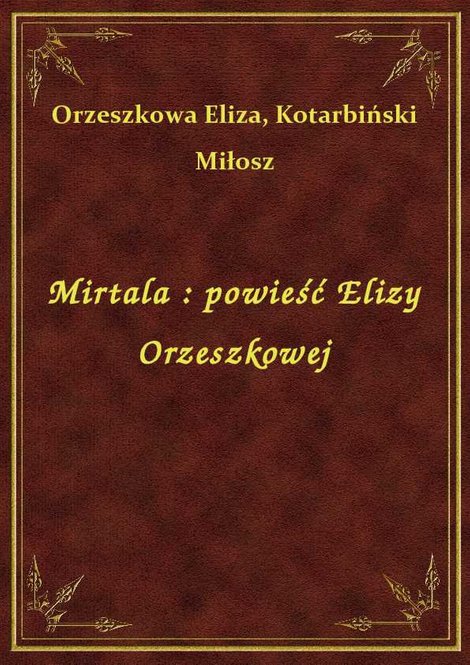 ebooki: Mirtala : powieść Elizy Orzeszkowej – ebook