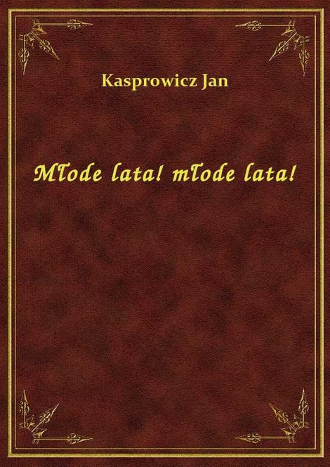 ebooki: Młode lata! młode lata! – ebook