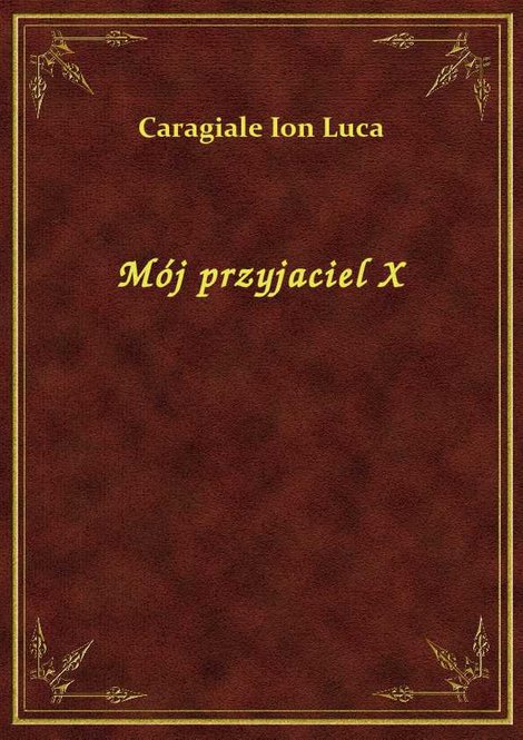 ebooki: Mój przyjaciel X – ebook