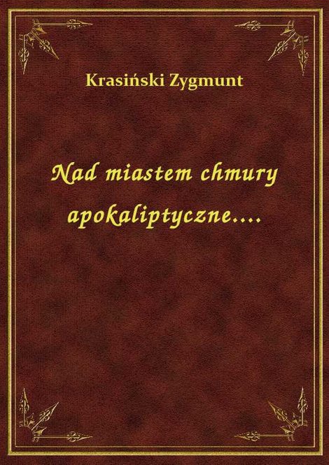 ebooki: Nad miastem chmury apokaliptyczne.... – ebook