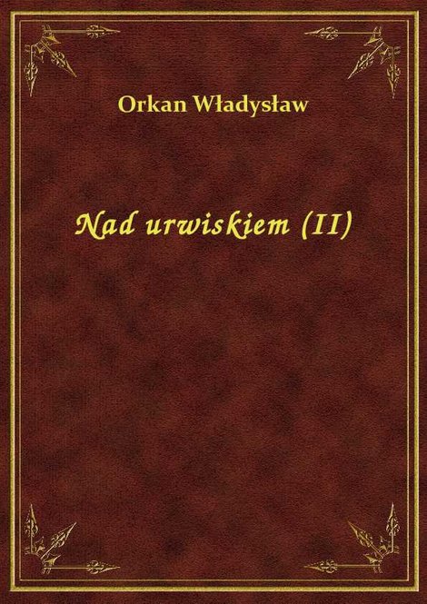 ebooki: Nad urwiskiem (II) – ebook