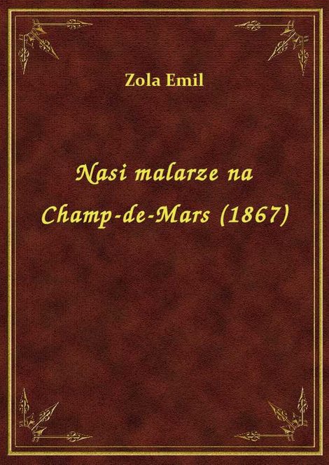 ebooki: Nasi malarze na Champ-de-Mars (1867) – ebook