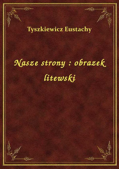 ebooki: Nasze strony : obrazek litewski – ebook