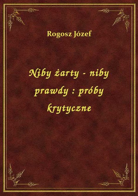 ebooki: Niby żarty - niby prawdy : próby krytyczne – ebook
