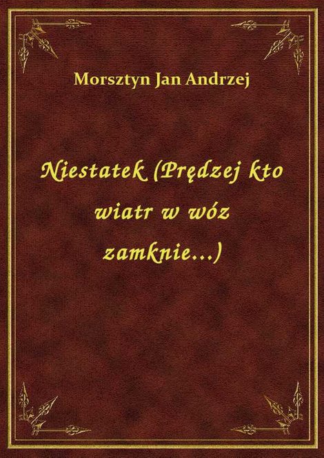 ebooki: Niestatek (Prędzej kto wiatr w wóz zamknie...) – ebook