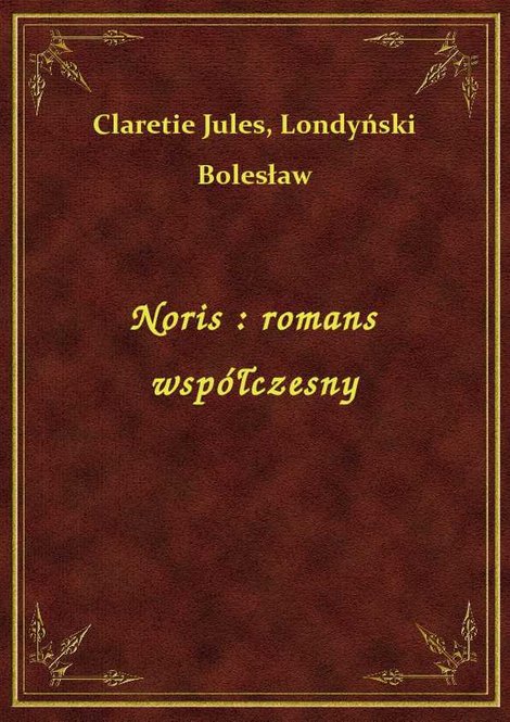 ebooki: Noris : romans współczesny – ebook