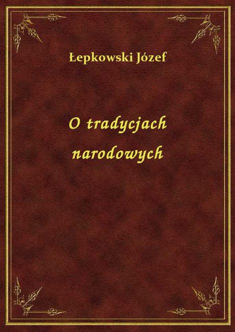 ebooki: O tradycjach narodowych – ebook