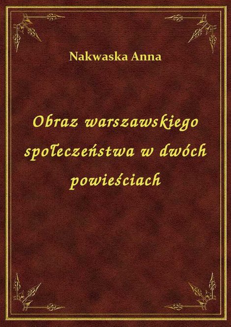 ebooki: Obraz warszawskiego społeczeństwa w dwóch powieściach – ebook