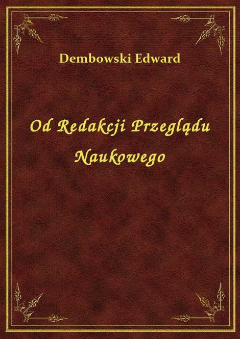 ebooki: Od Redakcji Przeglądu Naukowego – ebook