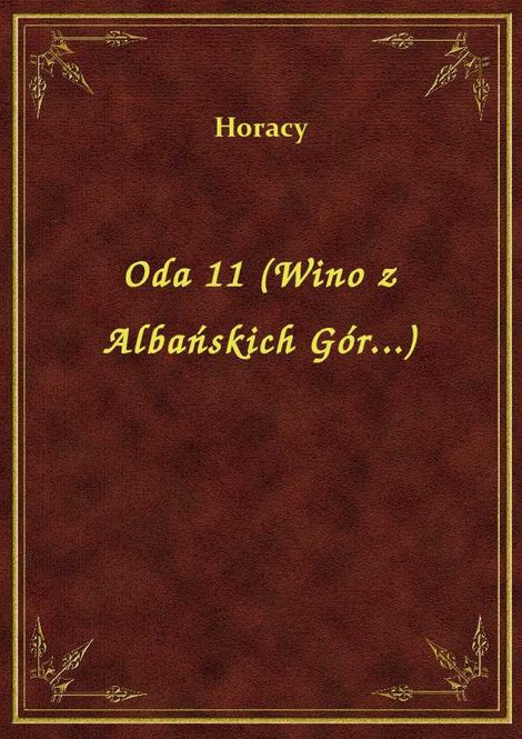 ebooki: Oda 11 (Wino z Albańskich Gór...) – ebook