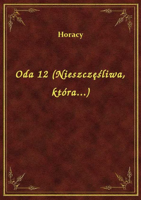 ebooki: Oda 12 (Nieszczęśliwa, która...) – ebook