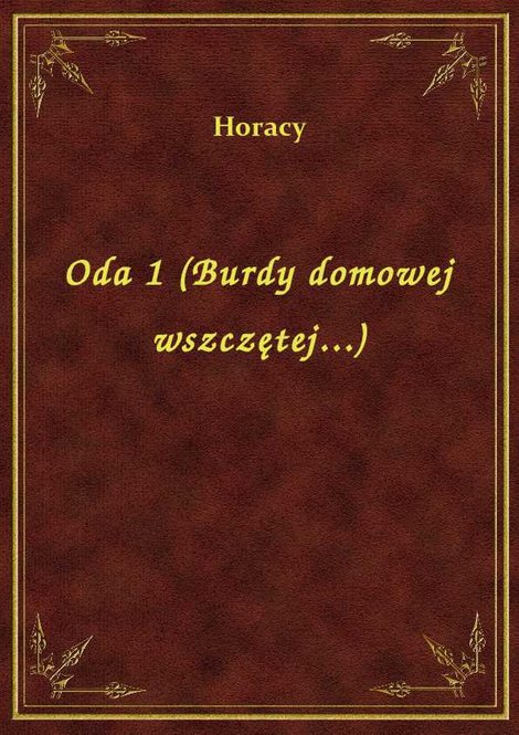 ebooki: Oda 1 (Burdy domowej wszczętej...) – ebook