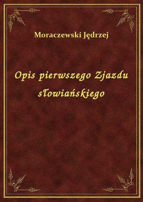 ebooki: Opis pierwszego Zjazdu słowiańskiego – ebook