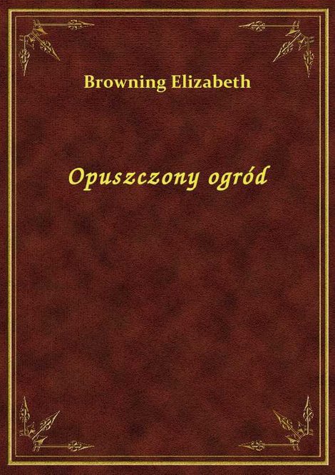 ebooki: Opuszczony ogród – ebook