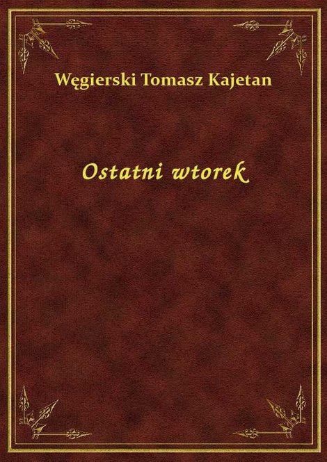 ebooki: Ostatni wtorek – ebook