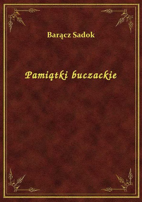 ebooki: Pamiątki buczackie – ebook