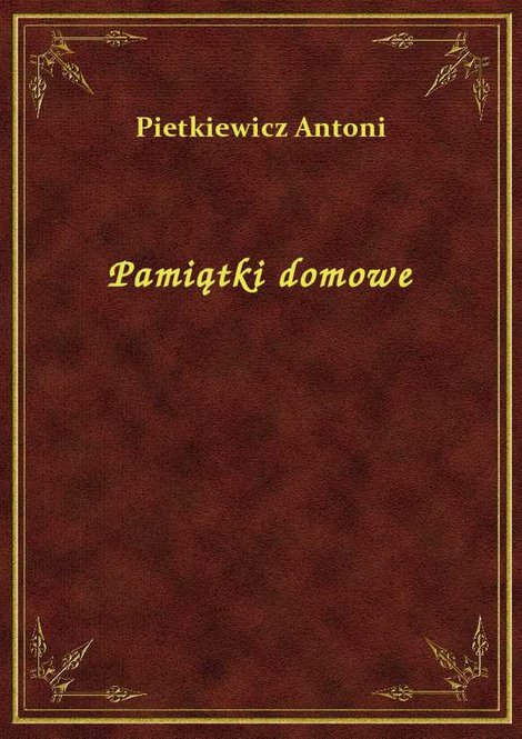ebooki: Pamiątki domowe – ebook