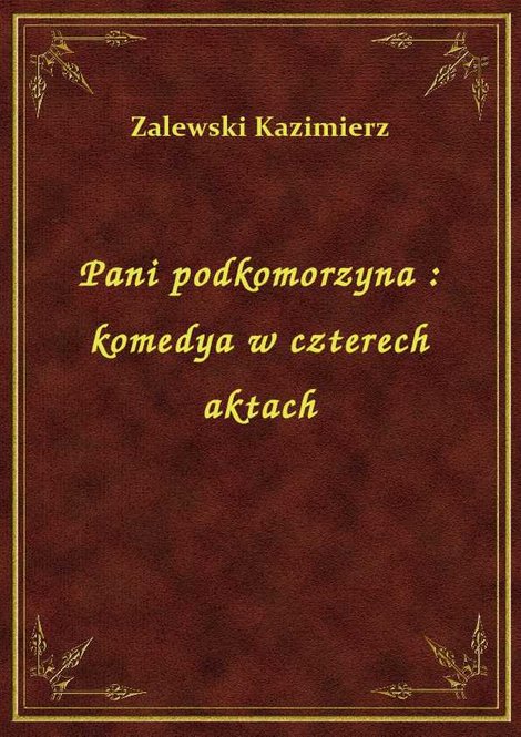 ebooki: Pani podkomorzyna : komedya w czterech aktach – ebook