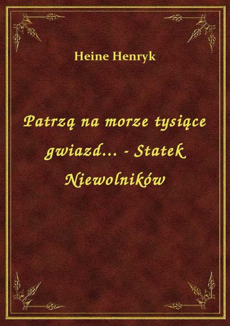 ebooki: Patrzą na morze tysiące gwiazd... - Statek Niewolników – ebook