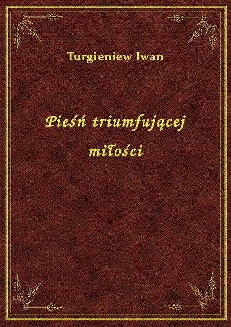 ebooki: Pieśń triumfującej miłości – ebook