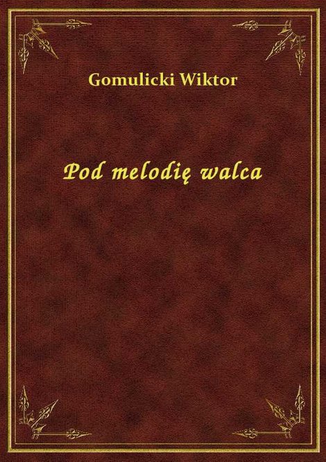 ebooki: Pod melodię walca – ebook