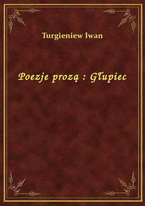 ebooki: Poezje prozą : Głupiec – ebook