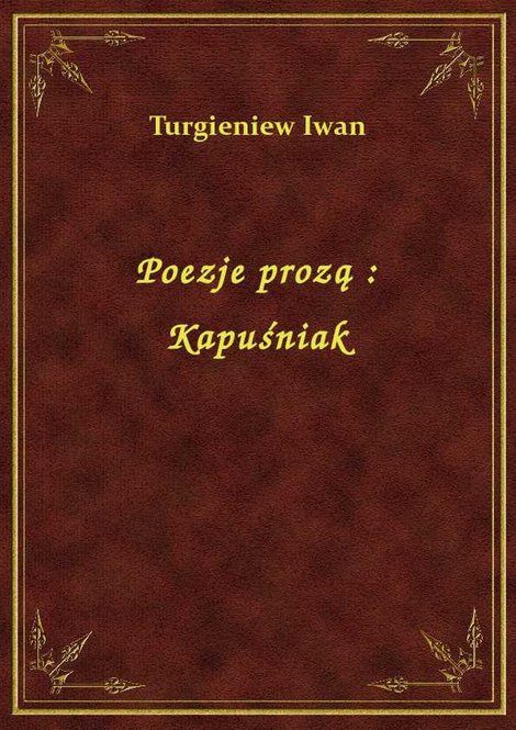 ebooki: Poezje prozą : Kapuśniak – ebook