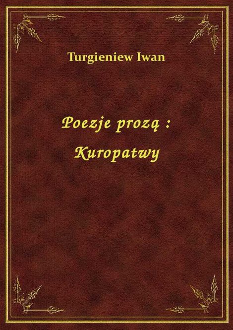ebooki: Poezje prozą : Kuropatwy – ebook