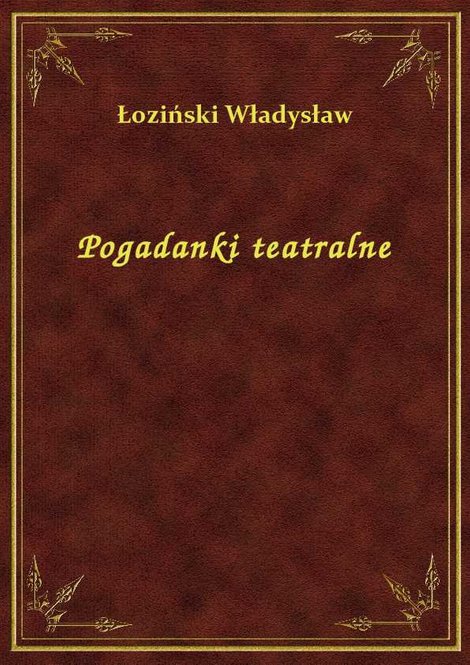 ebooki: Pogadanki teatralne – ebook
