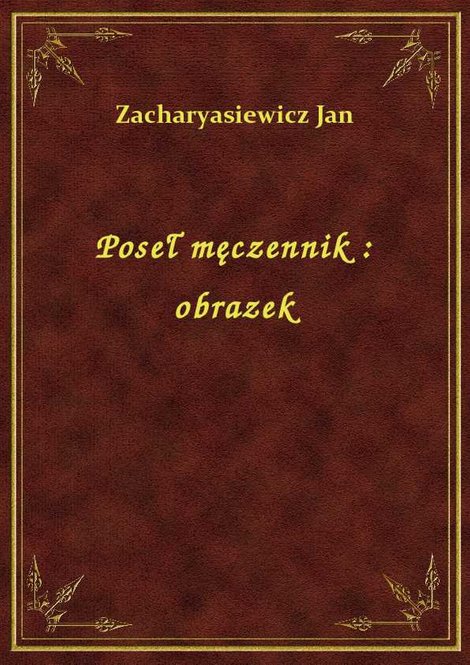 ebooki: Poseł męczennik : obrazek – ebook