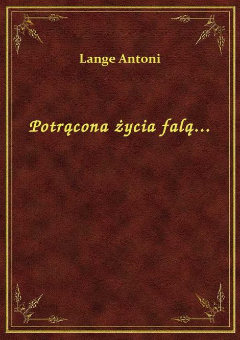 ebooki: Potrącona życia falą... – ebook